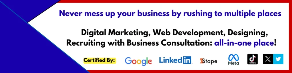 Digital Marketing, Web Development, Graphic Design, Recruitment with Business consultation